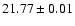 $21.77\pm0.01$
