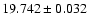 $19.742\pm0.032$