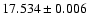 $17.534\pm0.006$