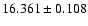 $16.361\pm0.108$