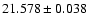 $21.578\pm0.038$