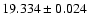 $19.334\pm0.024$