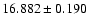 $16.882\pm0.190$