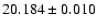 $20.184\pm0.010$