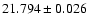$21.794\pm 0.026$
