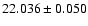 $22.036\pm0.050$