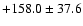 $+158.0\pm37.6$