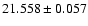 $21.558\pm0.057$
