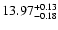 $\rm 13.97^{+0.13}_{-0.18}$