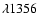 $\lambda1356$