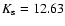 $K_{\rm s}=12.63$