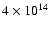 $4\times10^{14}$