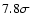 $7.8\sigma$