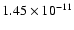 $1.45 \times 10^{-11}$