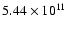$5.44 \times 10^{11}$
