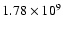 $1.78\times 10^{9}$