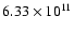 $6.33\times 10^{11}$