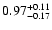 $\rm0.97^{+0.11}_{-0.17}$