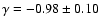 $\gamma =-0.98 \pm 0.10$