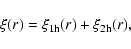 \begin{displaymath}\xi(r)=\xi_{\rm 1h}(r) + \xi_{\rm 2h}(r),
\end{displaymath}