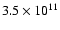 $3.5 \times 10^{11}$
