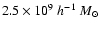 $2.5 \times 10^{9}~h^{-1}~M_{\odot}$