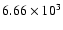 $6.66\times 10^3$