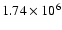 $1.74\times 10^6$