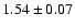 $1.54 \pm 0.07$