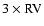 $3 \times {\rm RV}$