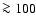 $\ga100$