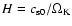 $H={c_{\rm s}}_0/\Omega_{\rm K}$