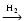 $\stackrel{{\rm H}_2}{\longrightarrow}$