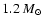 $1.2~M_\odot$