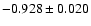 $-0.928\pm 0.020$
