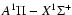 $A^{1}\Pi - X^{1}\Sigma^{+}$