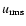 $u_{\rm rms}$