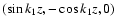 $(\sin k_1z,-\cos k_1z, 0)$