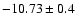 $-10.73\pm0.4$