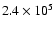 $2.4\times 10^{5}$