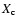 $X_{\rm c}$