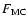 $F_{\rm MC}$