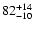 $\rm 82_{- 10 }^{+ 14 }$