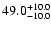 $\rm 49.0_{- 10.0 }^{+ 10.0 }$