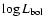 $\log L_{\rm bol}$