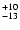 $\rm _{-13 }^{+10 }$