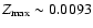 $Z_{\max} \sim 0.0093$
