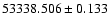 $53338.506 \pm 0.133$