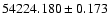 $54224.180 \pm 0.173$