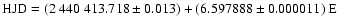 $\rm HJD = (2~440~413.718 \pm 0.013) + (6.597888 \pm 0.000011)~E$